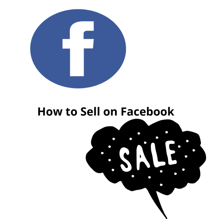 How To Sell On Facebook All You Need To Know