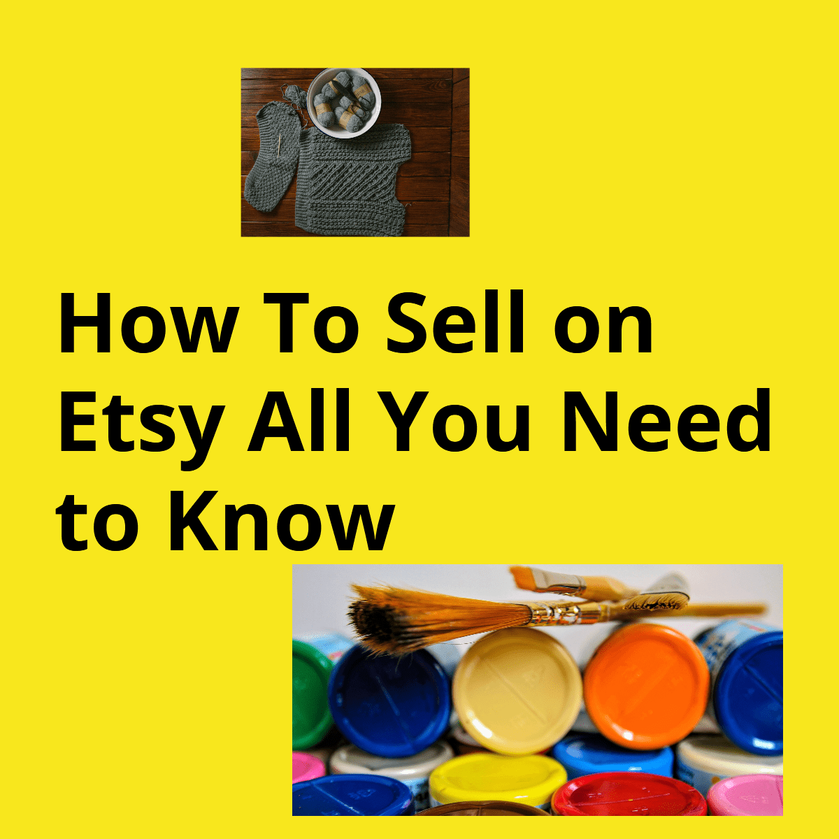 How To Sell On Etsy All You Need To Know